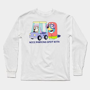 nice parking spot rita Long Sleeve T-Shirt